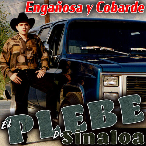 Engañosa y Cobarde