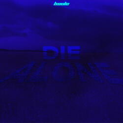 Die Alone