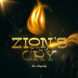 Zion’s Cry