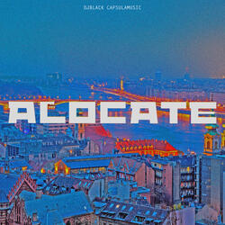 Alocate