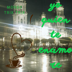 Yo Quien Te Enamore