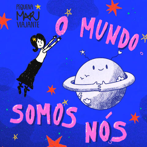 O Mundo Somos Nós