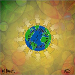 Walking Around the Planet