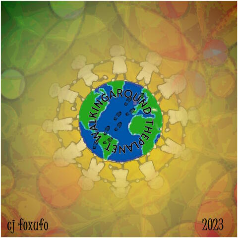 Walking Around the Planet