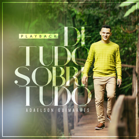 De Tudo Sobre Tudo