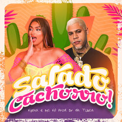 Safado, Cachorro