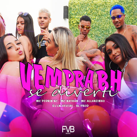 Vem pra Bh Se Diverti