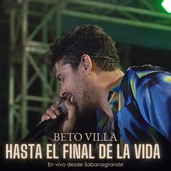 Hasta el Final de la Vida