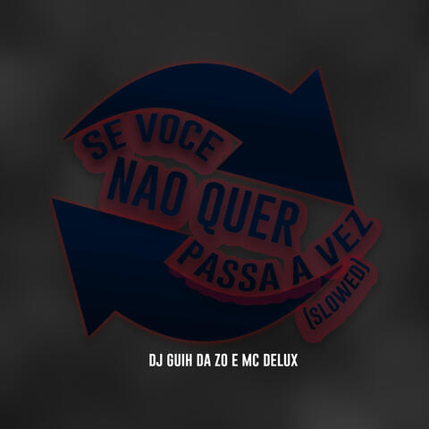 Se Você Não Quer Passa a Vez