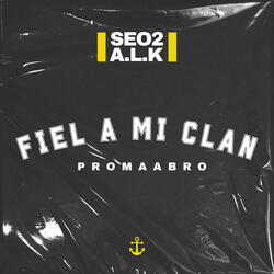 Fiel a Mi Clan