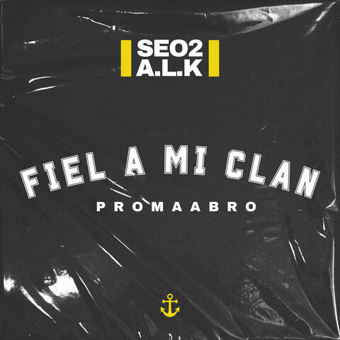 Fiel a Mi Clan