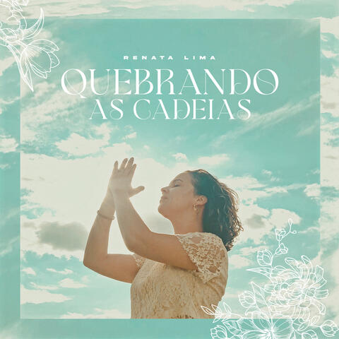 Quebrando as Cadeias