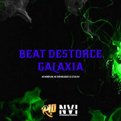 Beat Destorce Galáxias