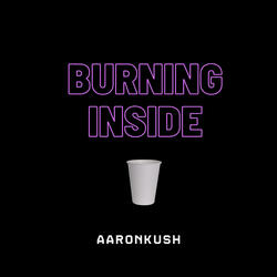 Burning Inside