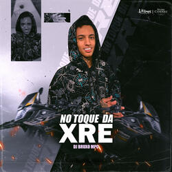 No Toque da Xre