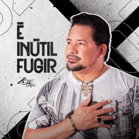 É Inútil Fugir