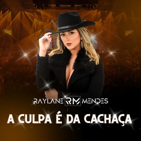 A Culpa É da Cachaça