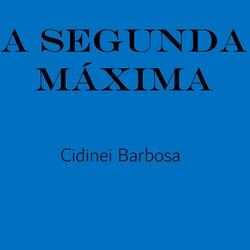 A Segunda Máxima