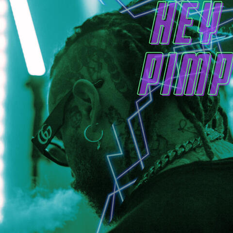 Hey Pimp