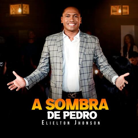 A Sombra de Pedro