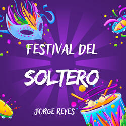Festival del Soltero