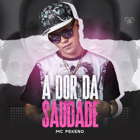 A Dor da Saudade
