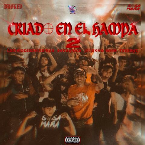 Criado en el Hampa 2