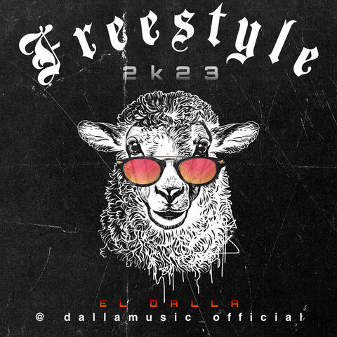 El Dalla Freestyle 2K23