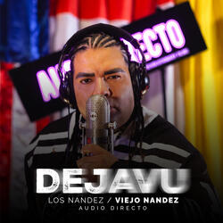 Dejavu (Audio Directo)