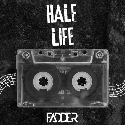 Half Life