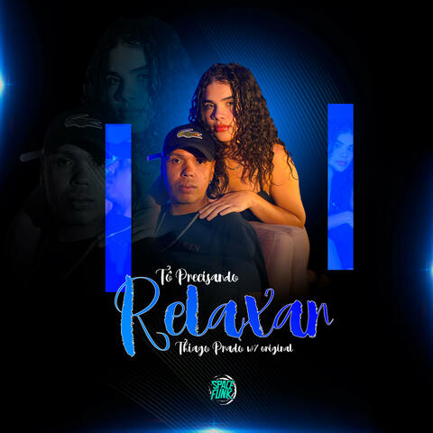 Tô Precisando Relaxar