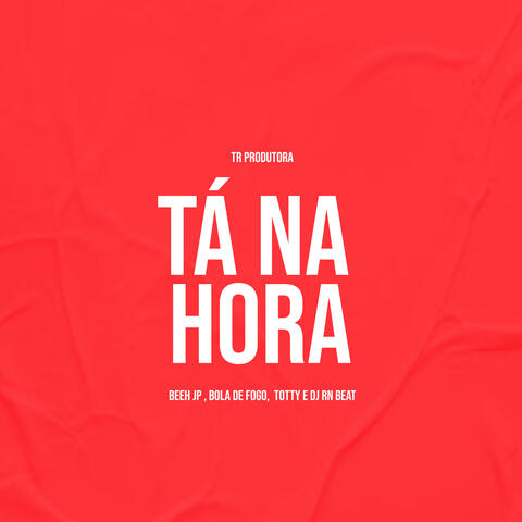 Ta na Hora