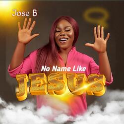 No Name Like Jesus