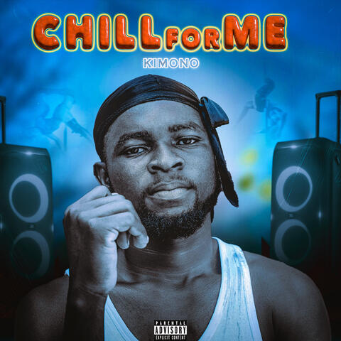Chill for Me