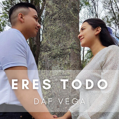 Eres Todo
