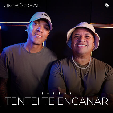 Tentei Te Enganar