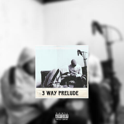 3Way Prelude
