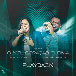 O Meu Coração Queima