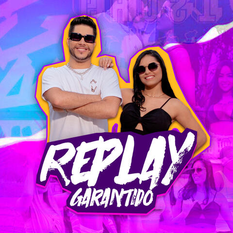Replay Garantido