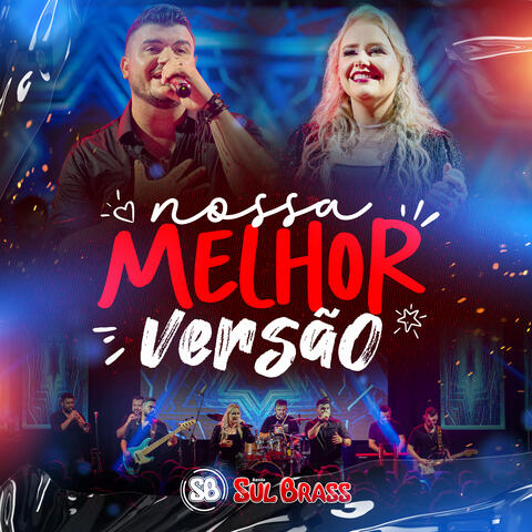 Nossa Melhor Versão