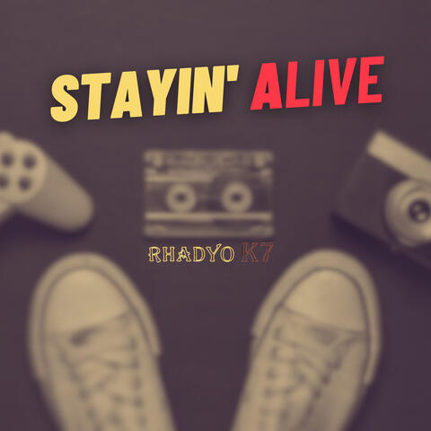 Stayin Alive