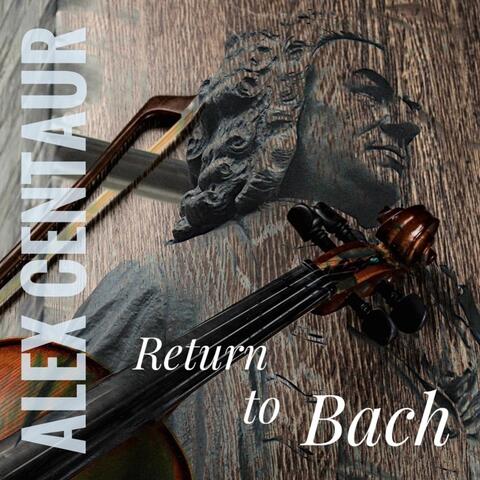 Return to Bach