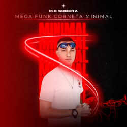 Mega Funk Corneta Minimal