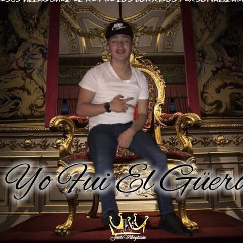 Yo Fui el Guero