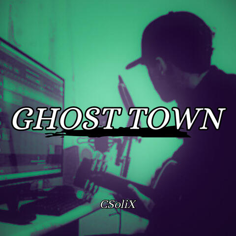 Ghost Town