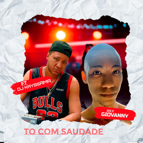 To Com Saudade