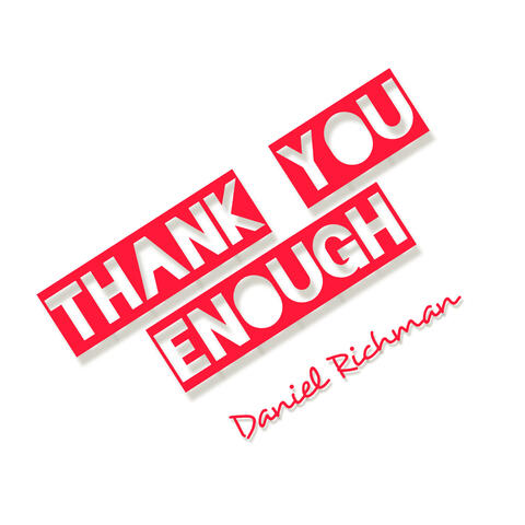 Thank You Enough