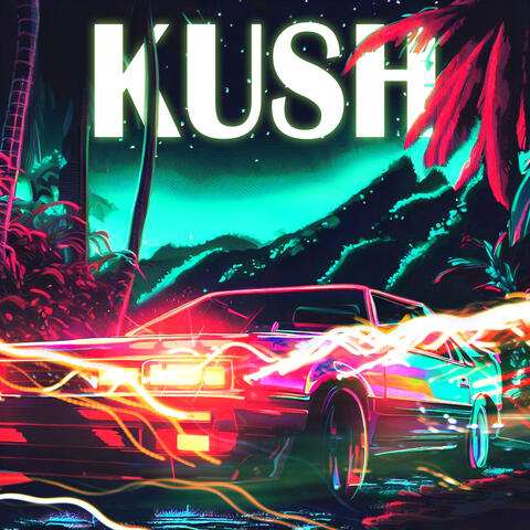 Kush