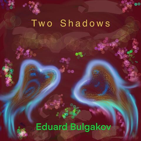 Two Shadows