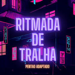 Ritmada de Tralha - Pentao Adaptado